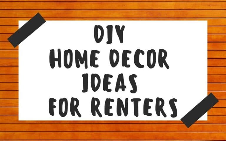 9 DIY Home Decor Ideas For Renters
